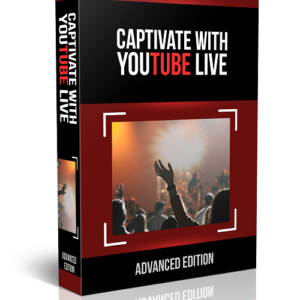 Captivate With Youtube Live Advanced Edition