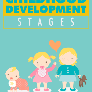 Childhood Development Stages