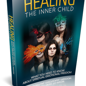 Healing The Inner Child