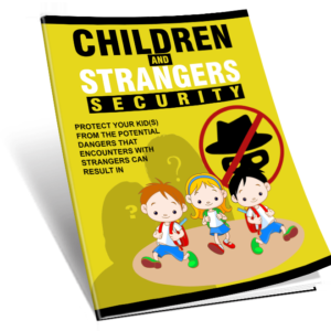 Children and Strangers Security