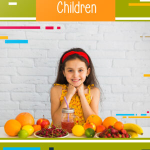 Nutrition For Children