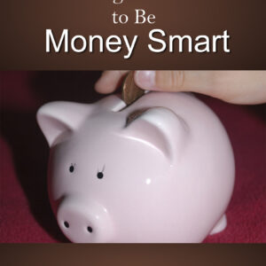 Teaching Your Child to Be Money Smart